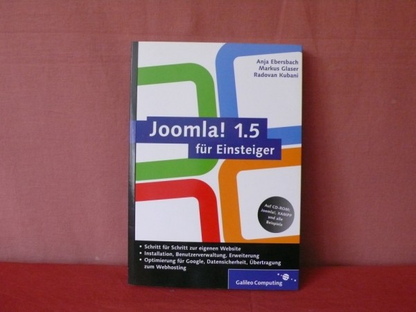 Ebersbach, A.; Glaser, M.; Kubani, R.: Joomla! 1.5 für Einsteiger (Buch)